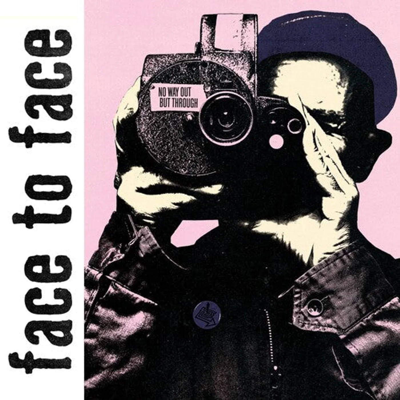 Face To Face LP Vinyl - No Way Out But Through