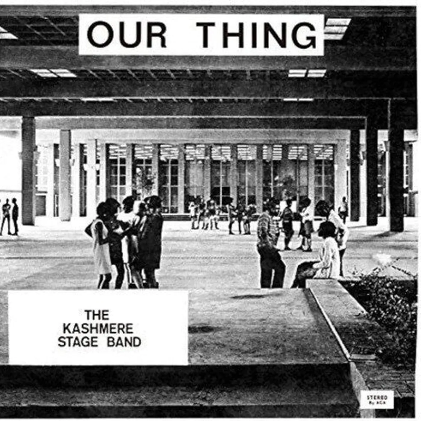 Kashmere Stage Band LP Vinyl - Our Thing