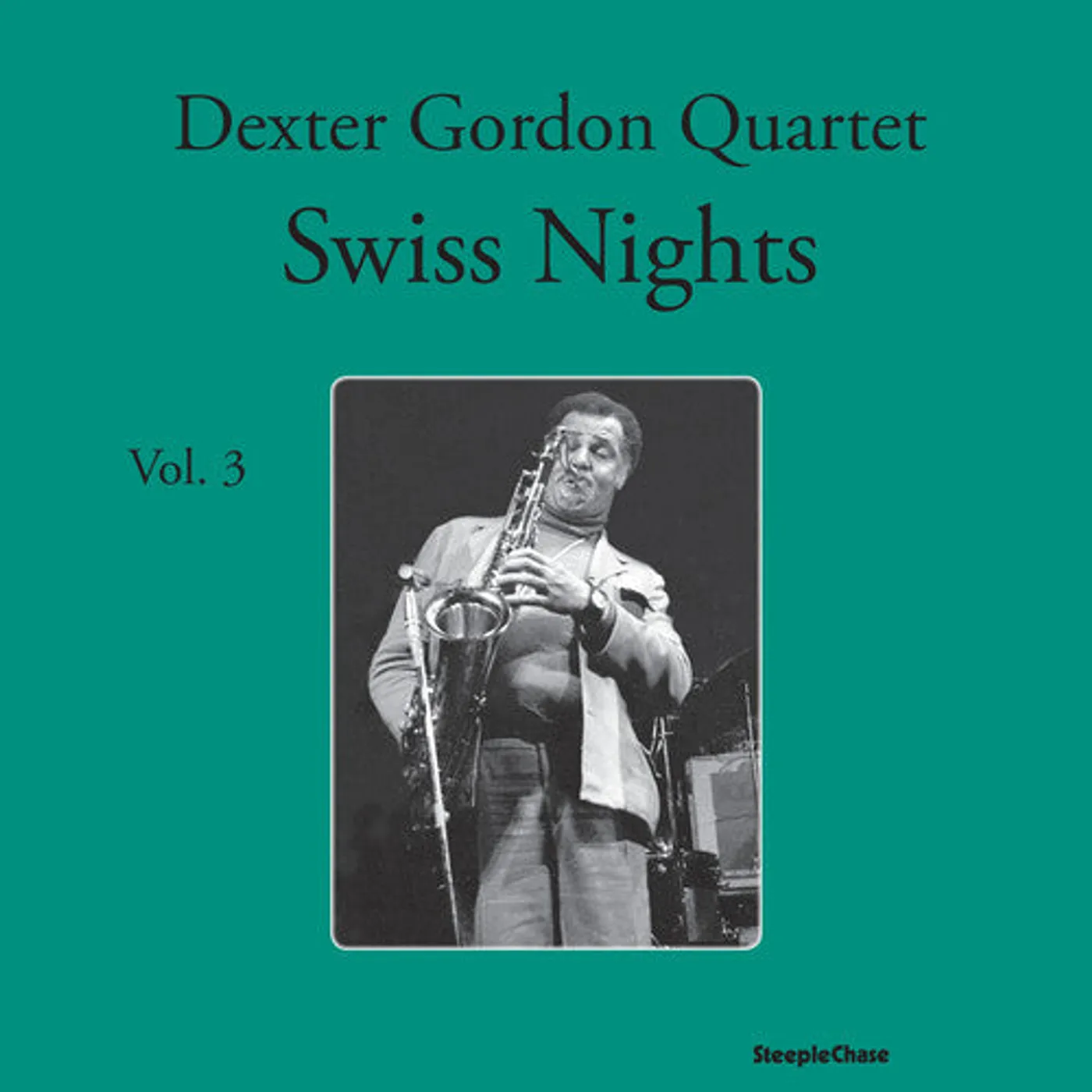 Dexter Gordon LP Vinyl - Swiss Nights Vol. 3