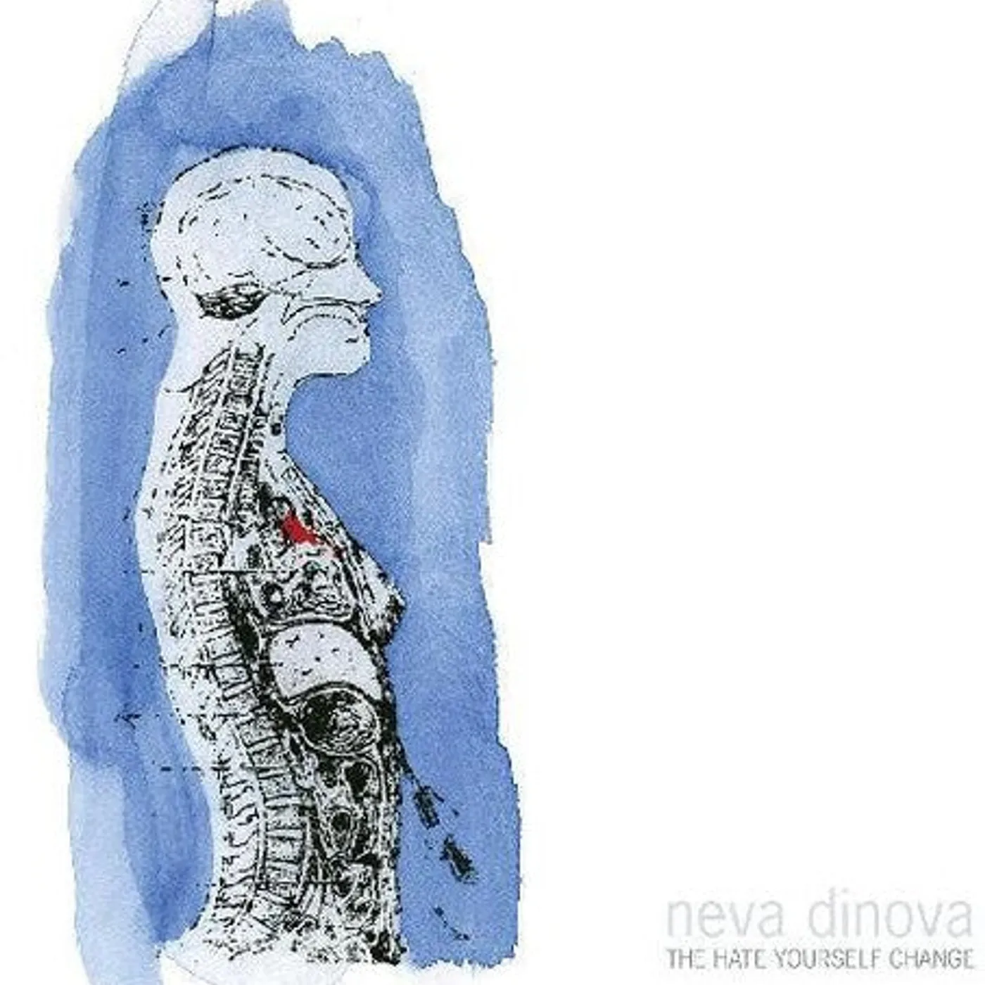 Neva Dinova LP Vinyl - Hate Yourself Change (Ecomix Vinyl)