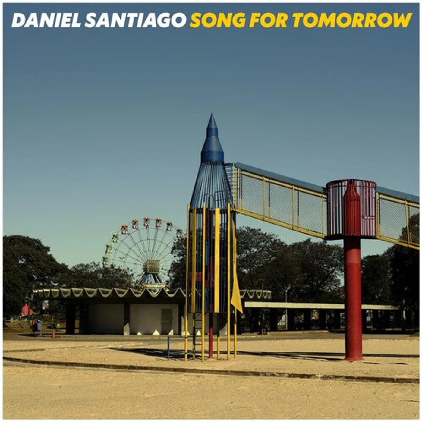 Daniel Santiago LP Vinyl - Song For Tomorrow