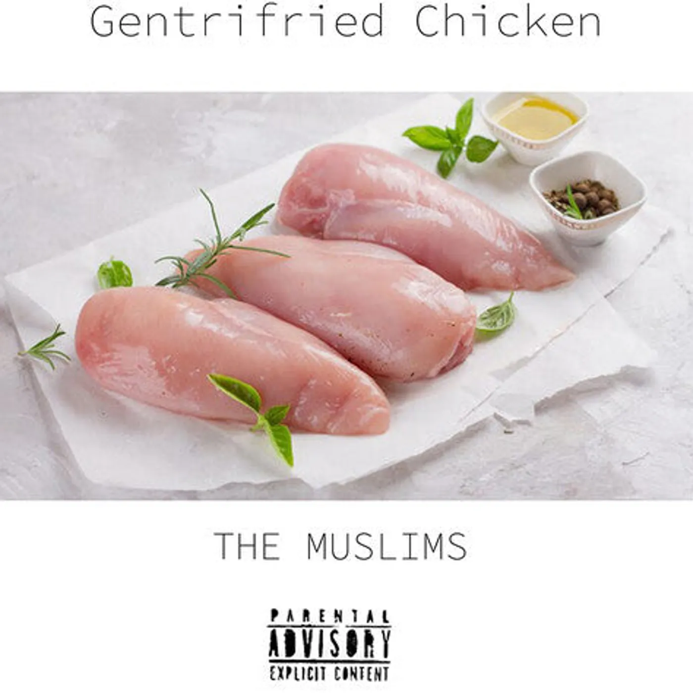 The Muslims LP Vinyl - Gentrifried Chicken - White (Coloured Vinyl) (Wht)