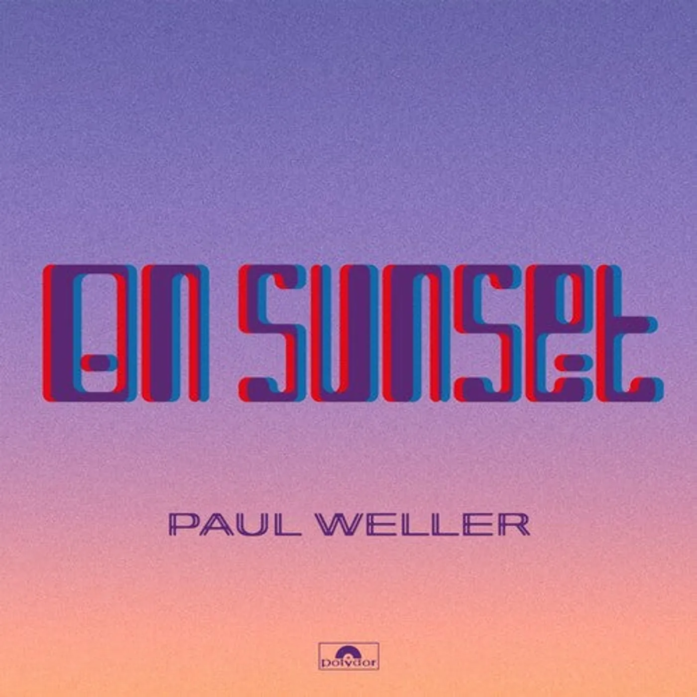 Paul Weller LP Vinyl - On Sunset