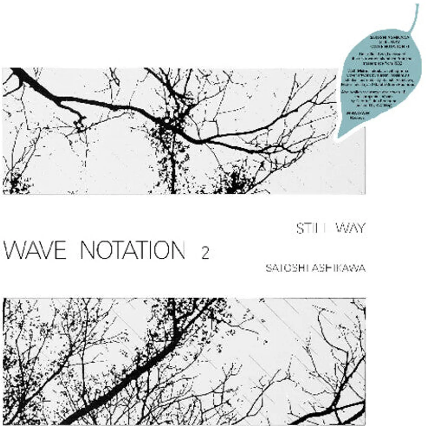 Satoshi Ashikawa LP Vinyl - Still Way (Wave Notation 2)