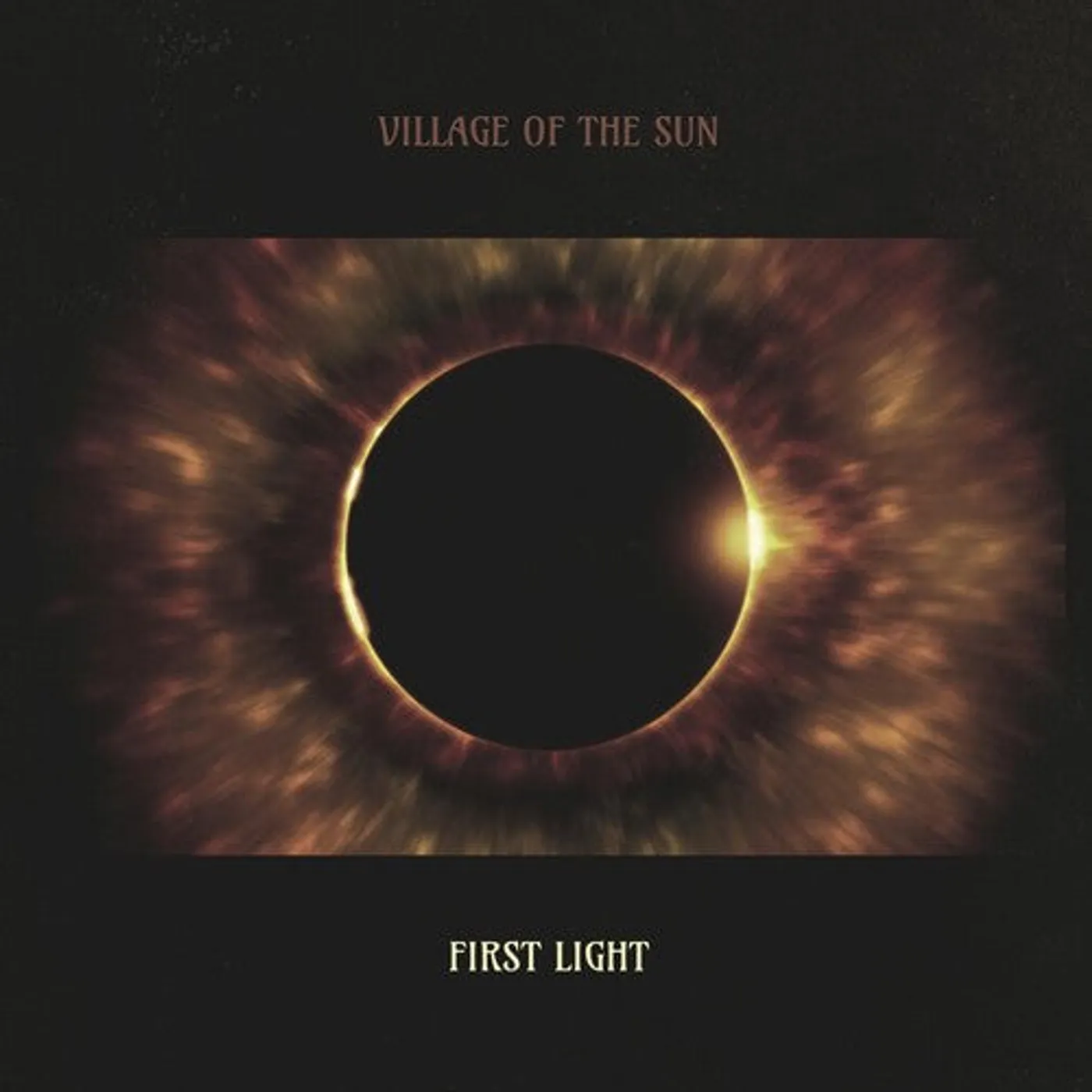 Village Of The Sun LP Vinyl - First Light