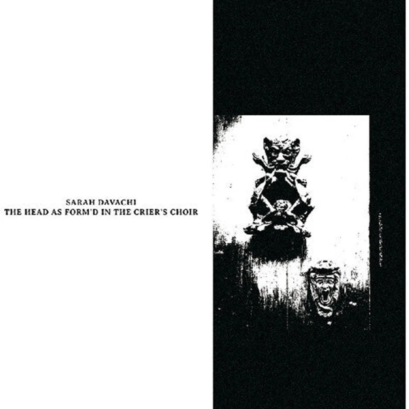Sarah Davachi LP Vinyl - Head As Form'D In The Crier'S Choir (Gate Fold)