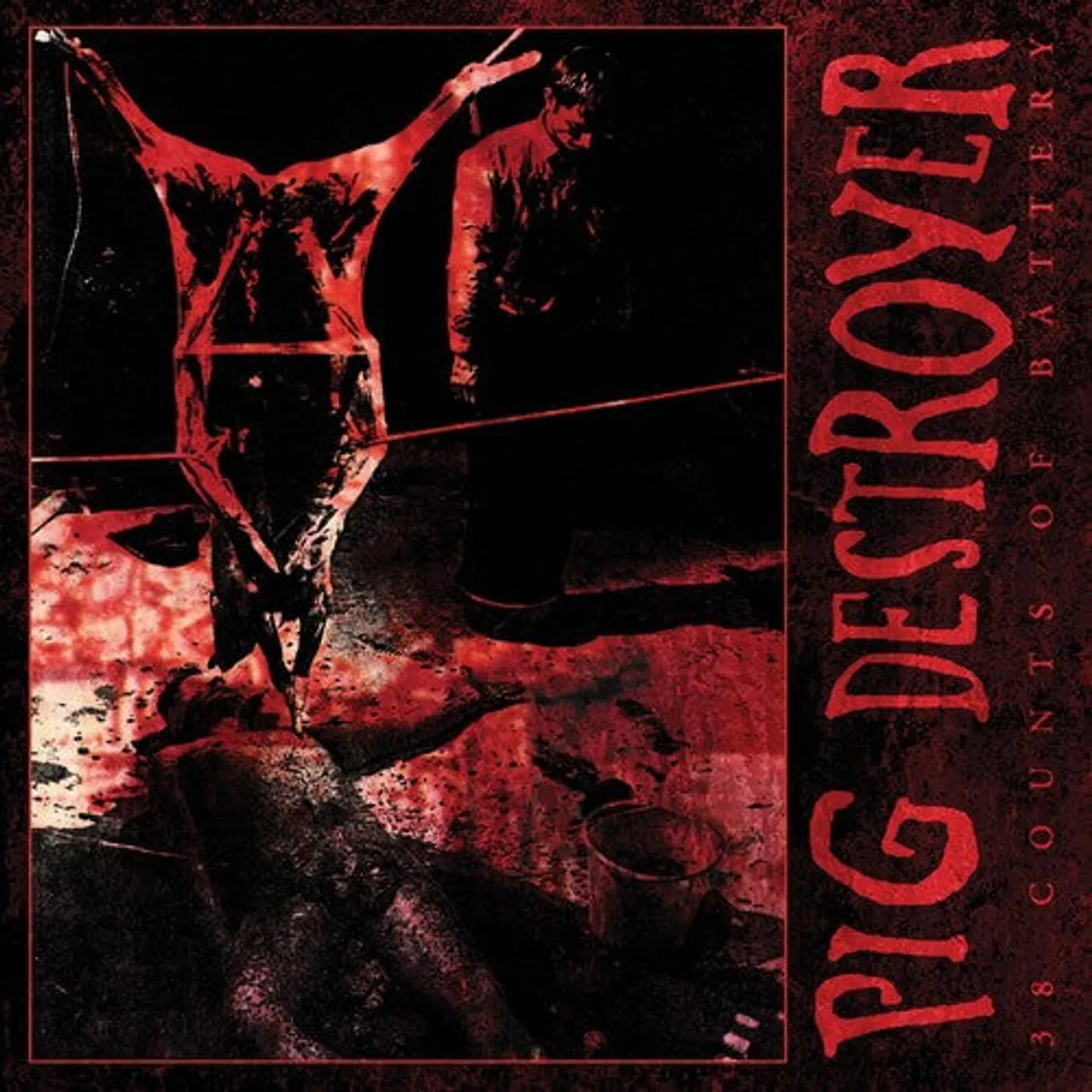 Pig Destroyer LP Vinyl - 38 Counts Of Battery (Can)