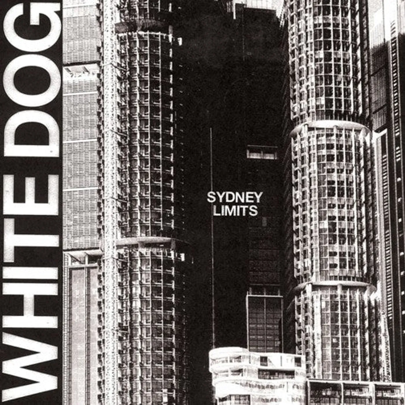 White Dog LP Vinyl - Sydney Limits