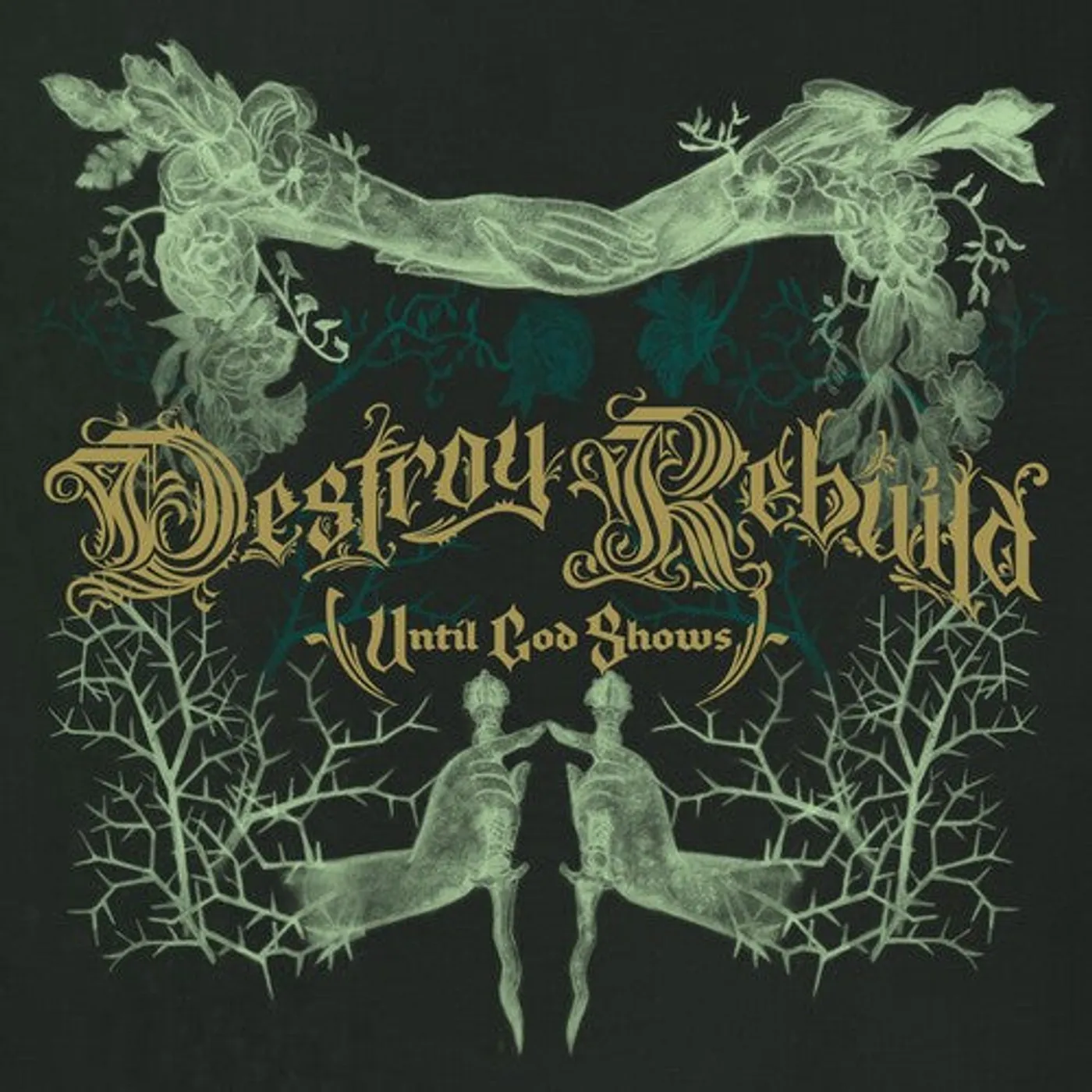 Destroy Rebuild Until God Shows (D.R.U.G.S.) LP Vinyl - Destroy Rebuild