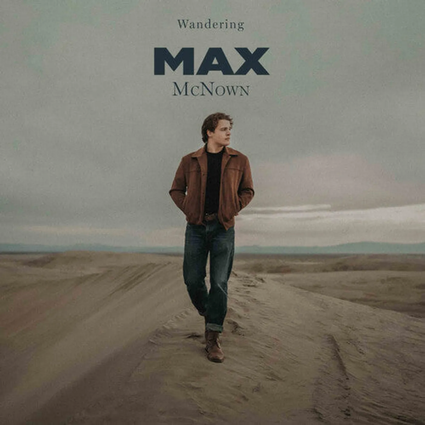 Max Mcnown LP Vinyl - Wandering (Love Me Back)