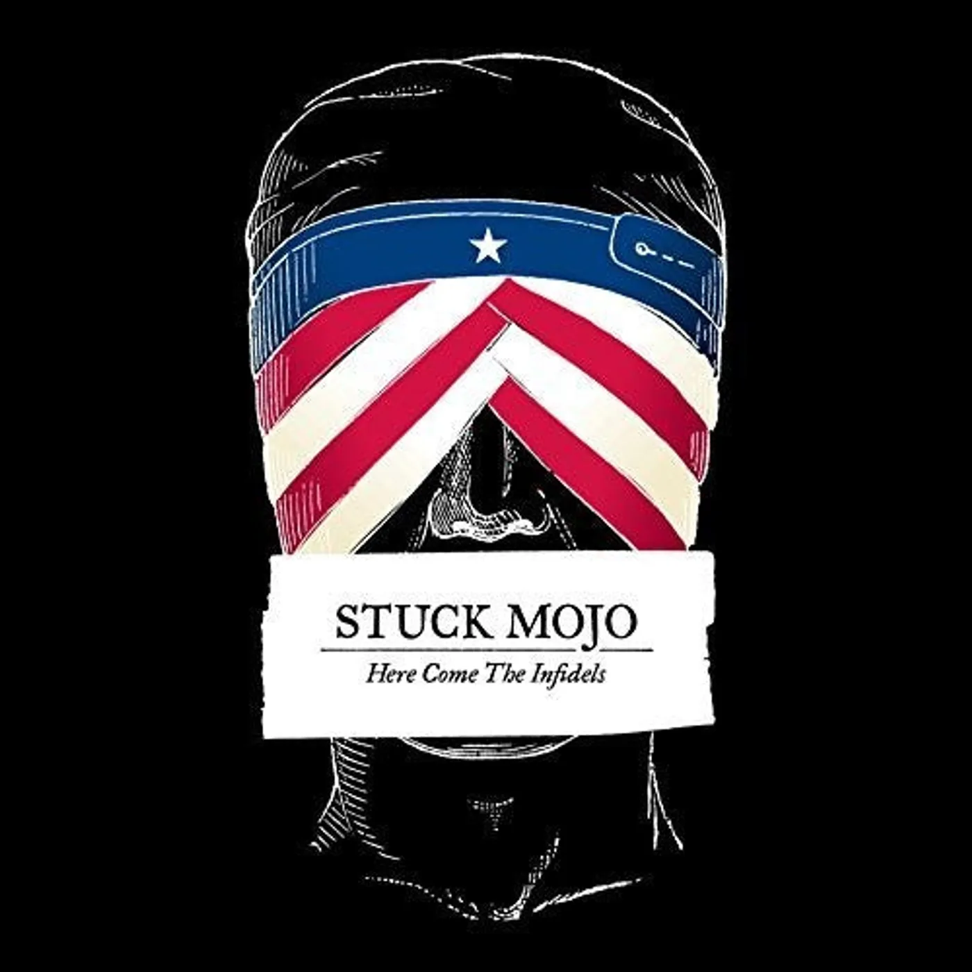 Stuck Mojo LP Vinyl - Here Come The Infidels