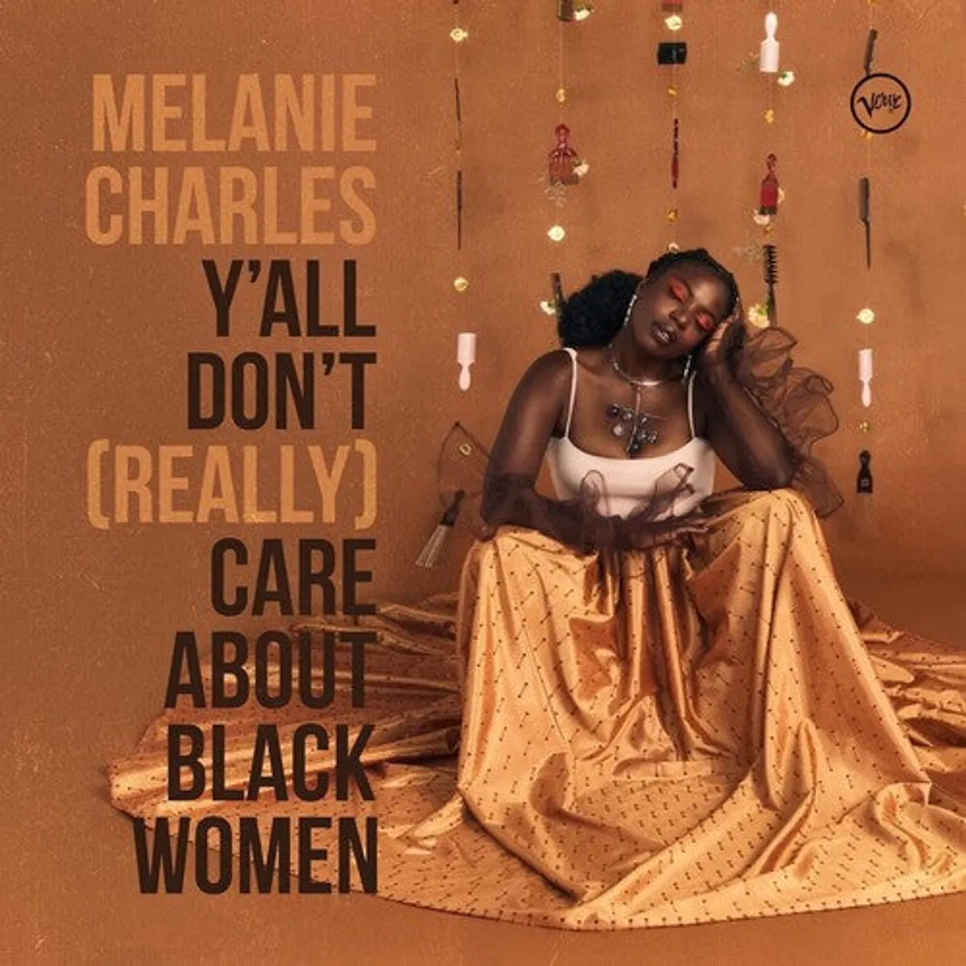Melanie Charles LP Vinyl - Y'All Don'T (Really) Care About Black Women