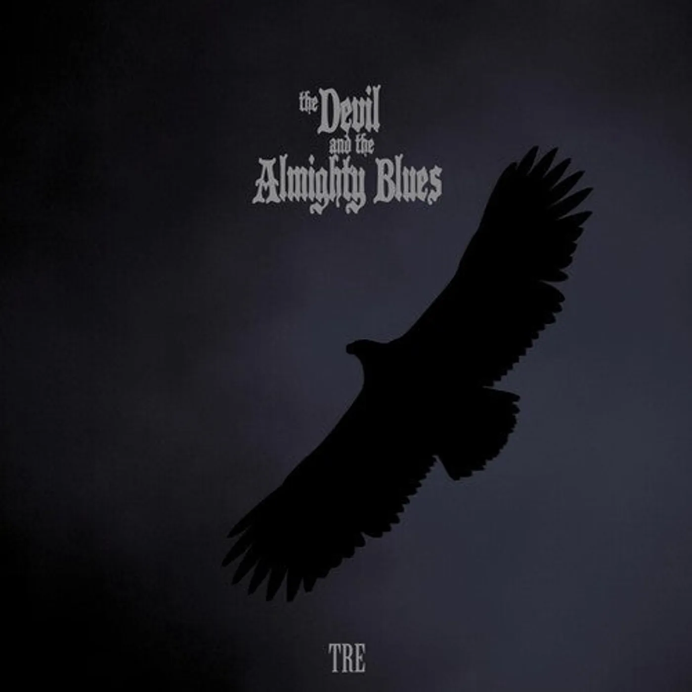 The Devil and the Almighty Blues LP Vinyl - Tre