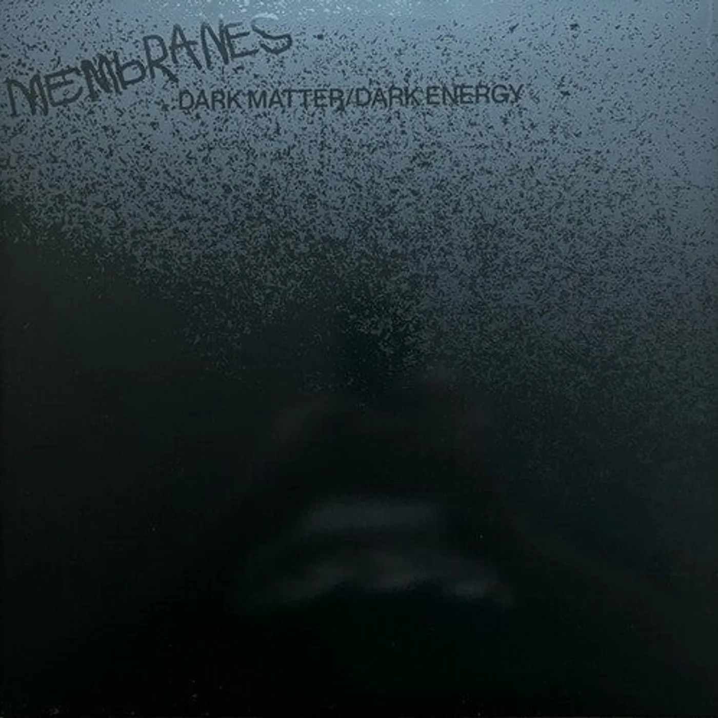The Membranes LP Vinyl - Dark Matter / Dark Energy (Pnk)