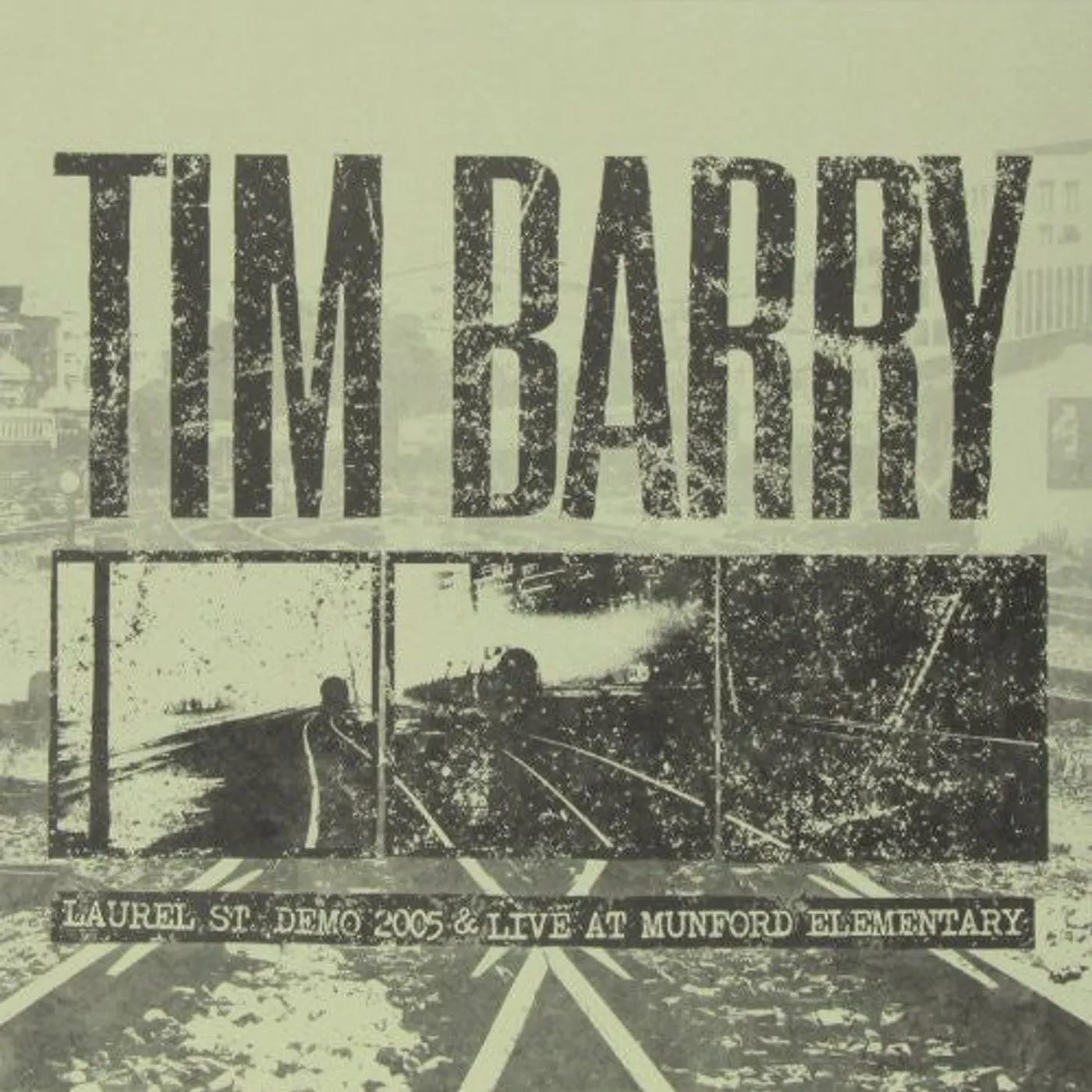 Tim Barry LP Vinyl - Laurel St. Demo 2005 & Live At Munford Elementary