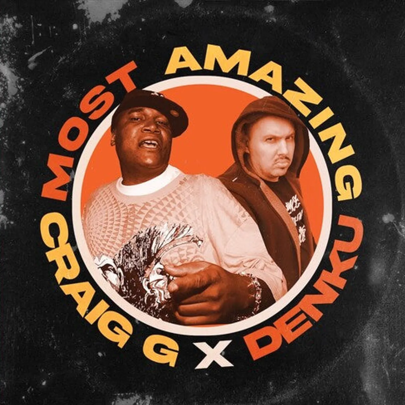 Craig G X Denku LP Vinyl - Most Amazing