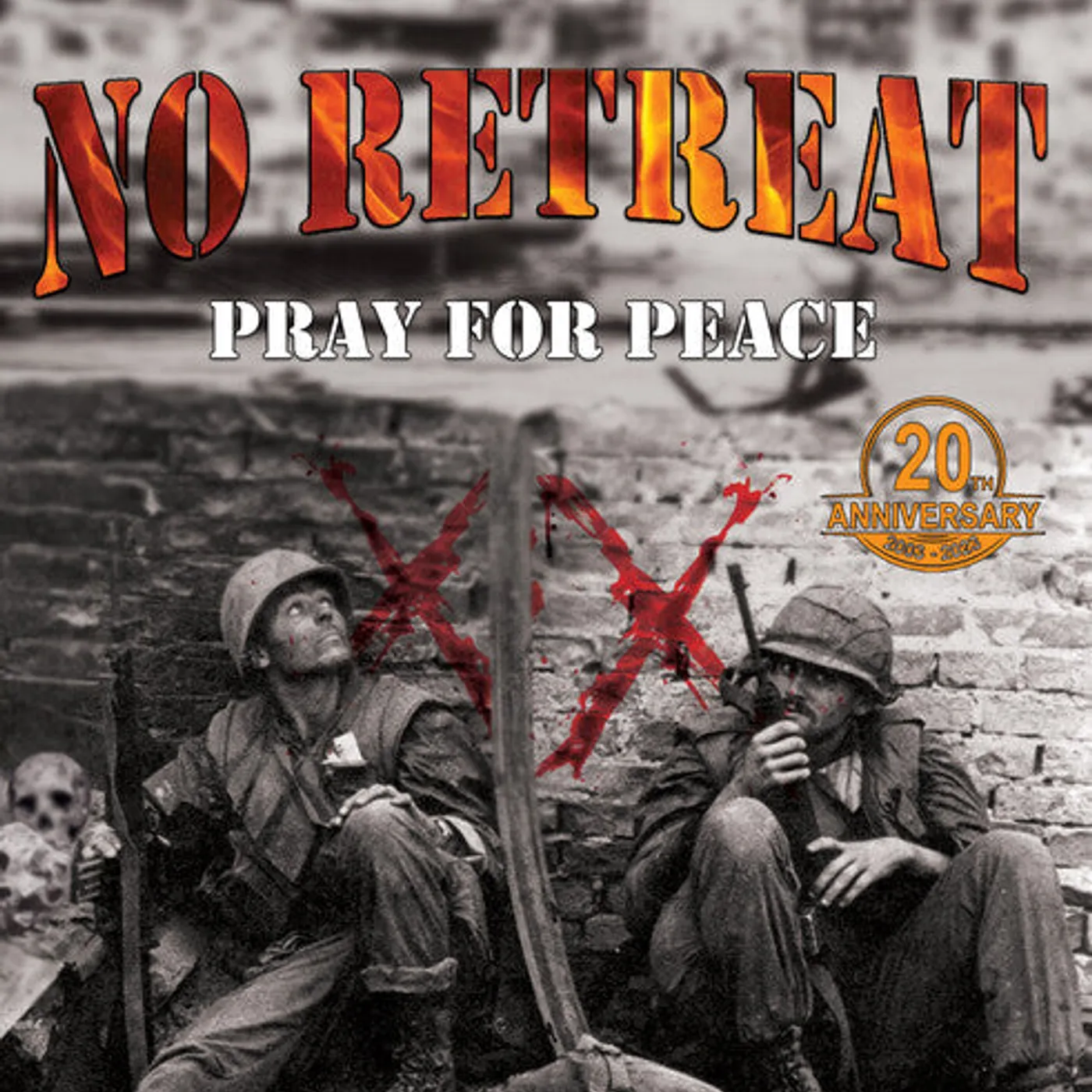 No Retreat LP Vinyl - Pray For Peace (Aniv) (Rmst)