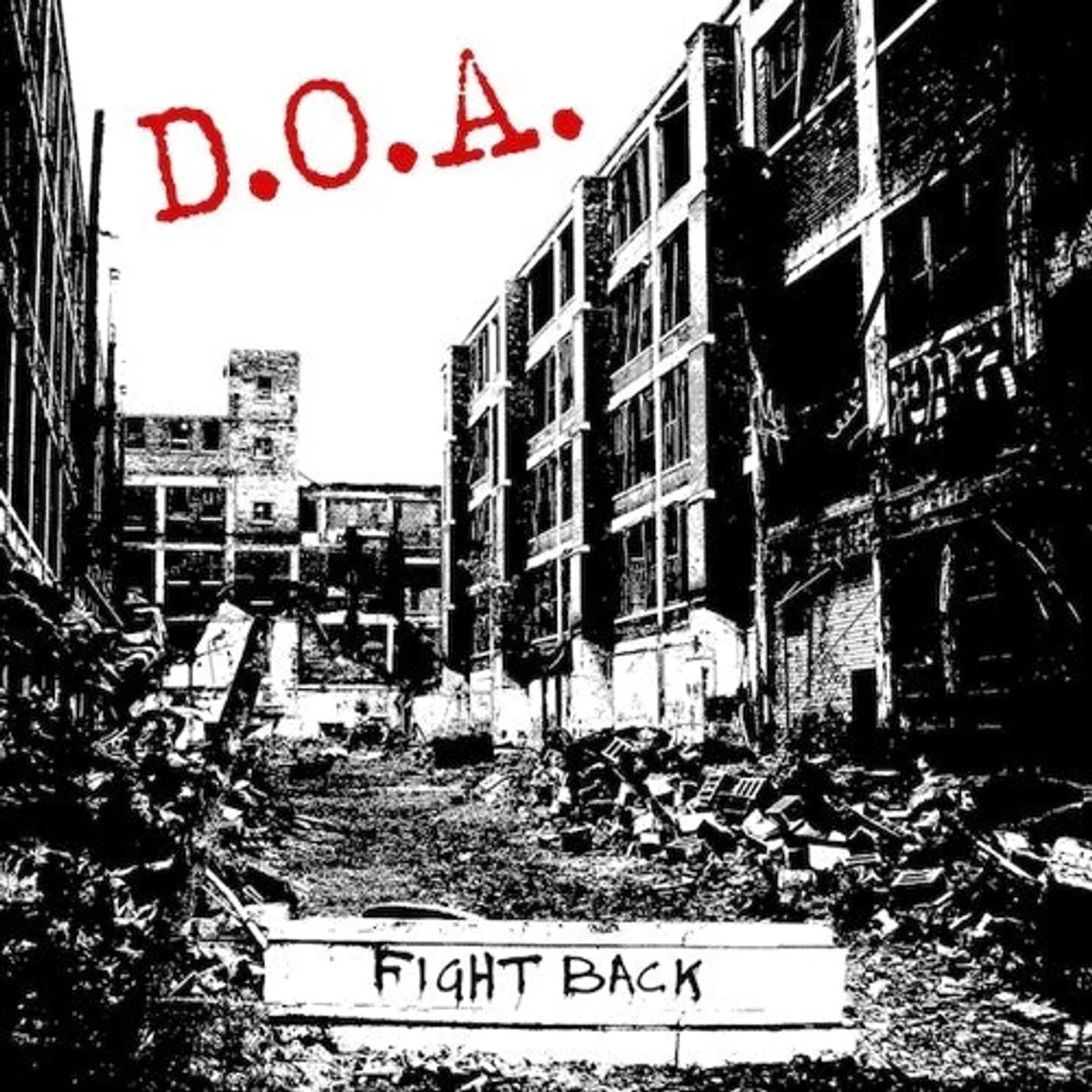 D.O.A. LP Vinyl - Fight Back