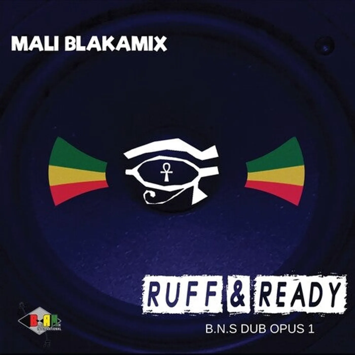 Mali Blakamix LP Vinyl - Ruff & Ready: Bns Dub Opus 1