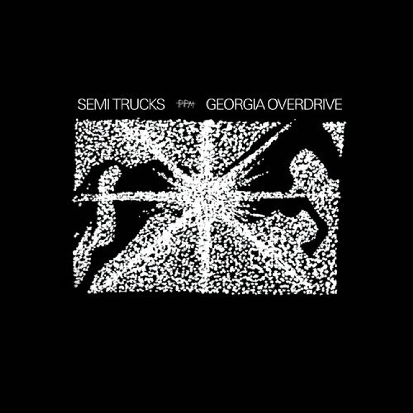Semi Trucks LP Vinyl - Georgia Overdrive