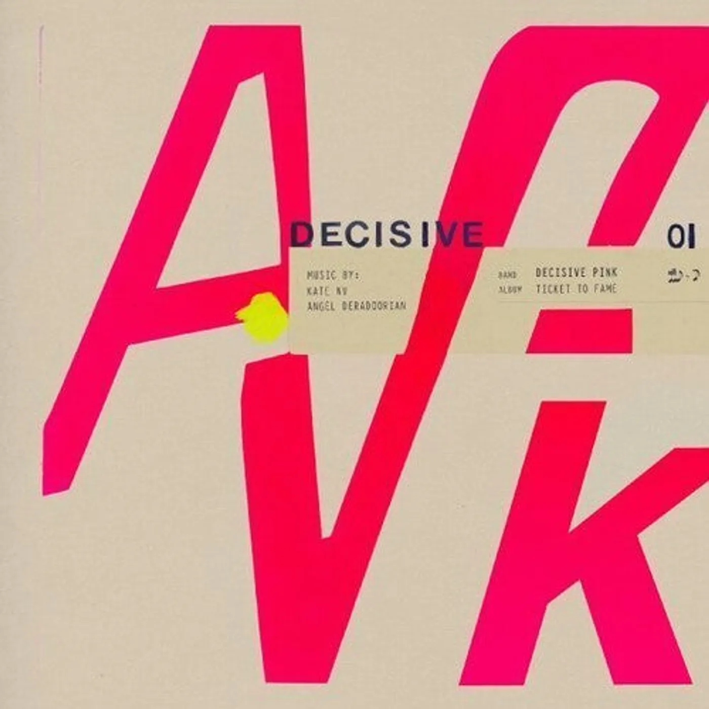Decisive Pink LP Vinyl - Ticket To Fame (Coloured Vinyl) (Pnk) (Dlcd)