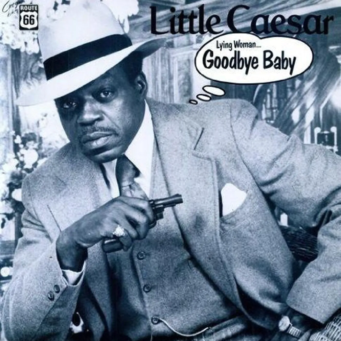 Little Caesar LP Vinyl - Lying Woman / Goodbye Baby