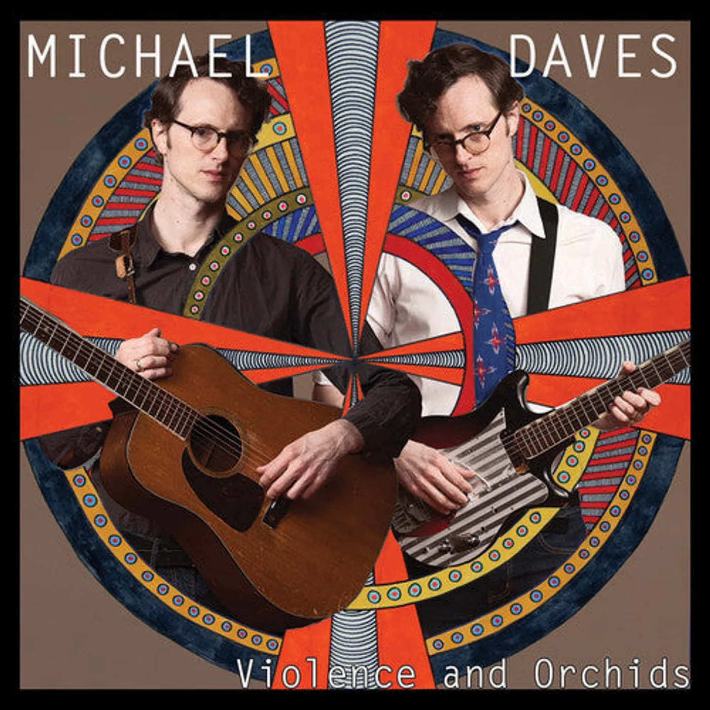 Michael Daves LP Vinyl - Violence & Orchids