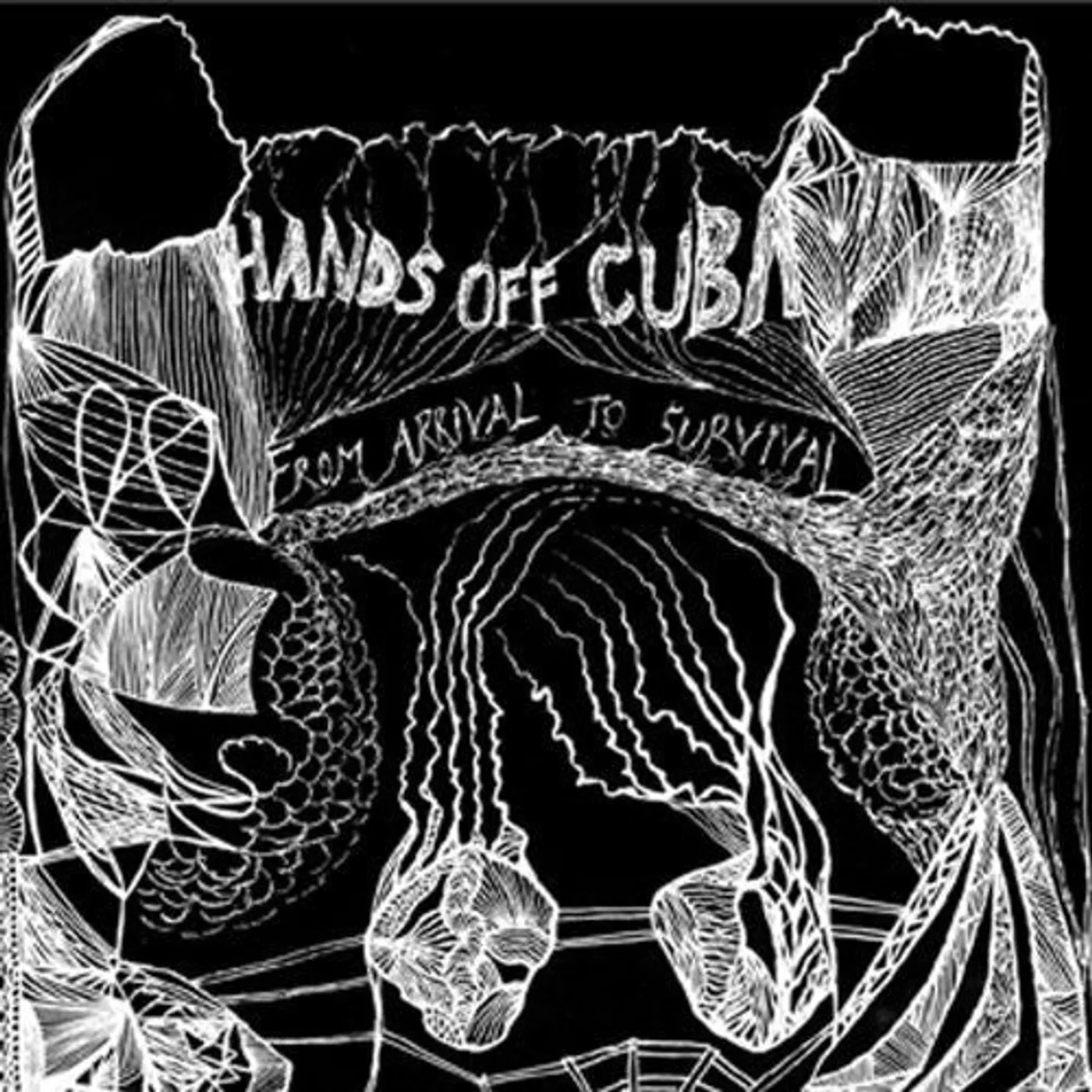 Hands Off Cuba LP Vinyl - From Arrival To Survival