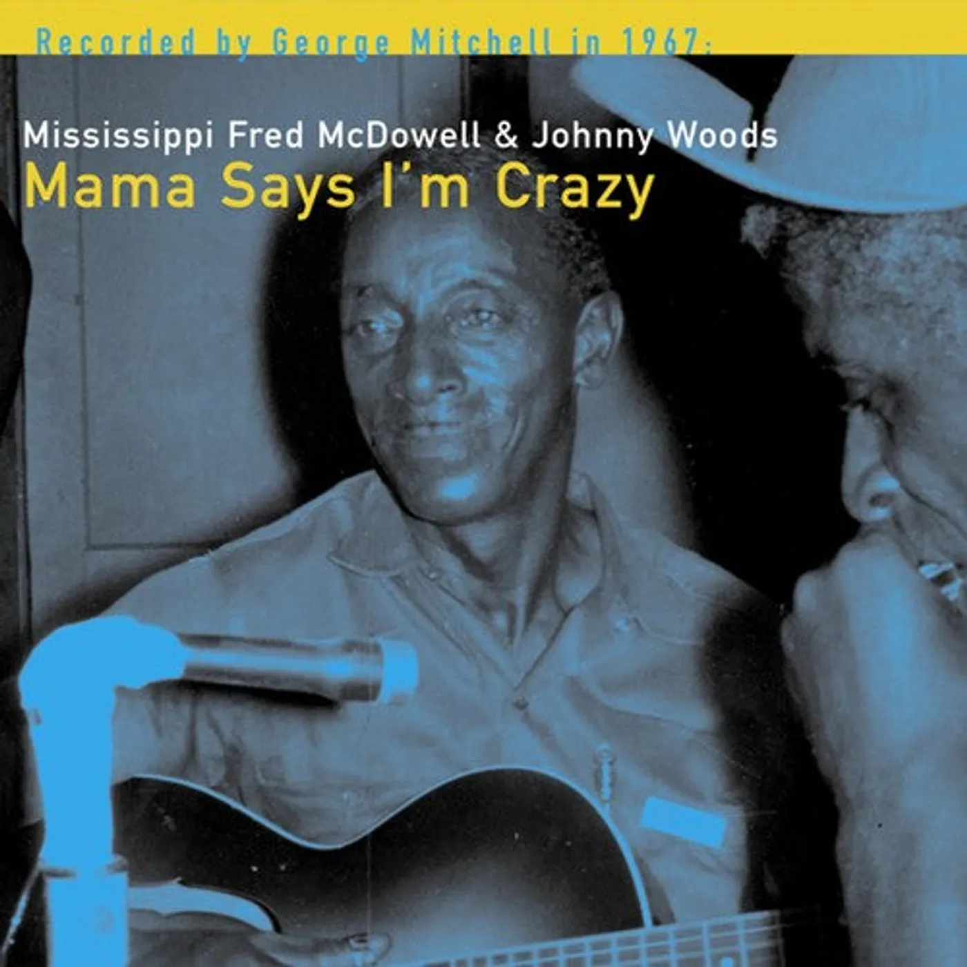 Fred Mcdowell LP Vinyl - Mama Says I'M Crazy