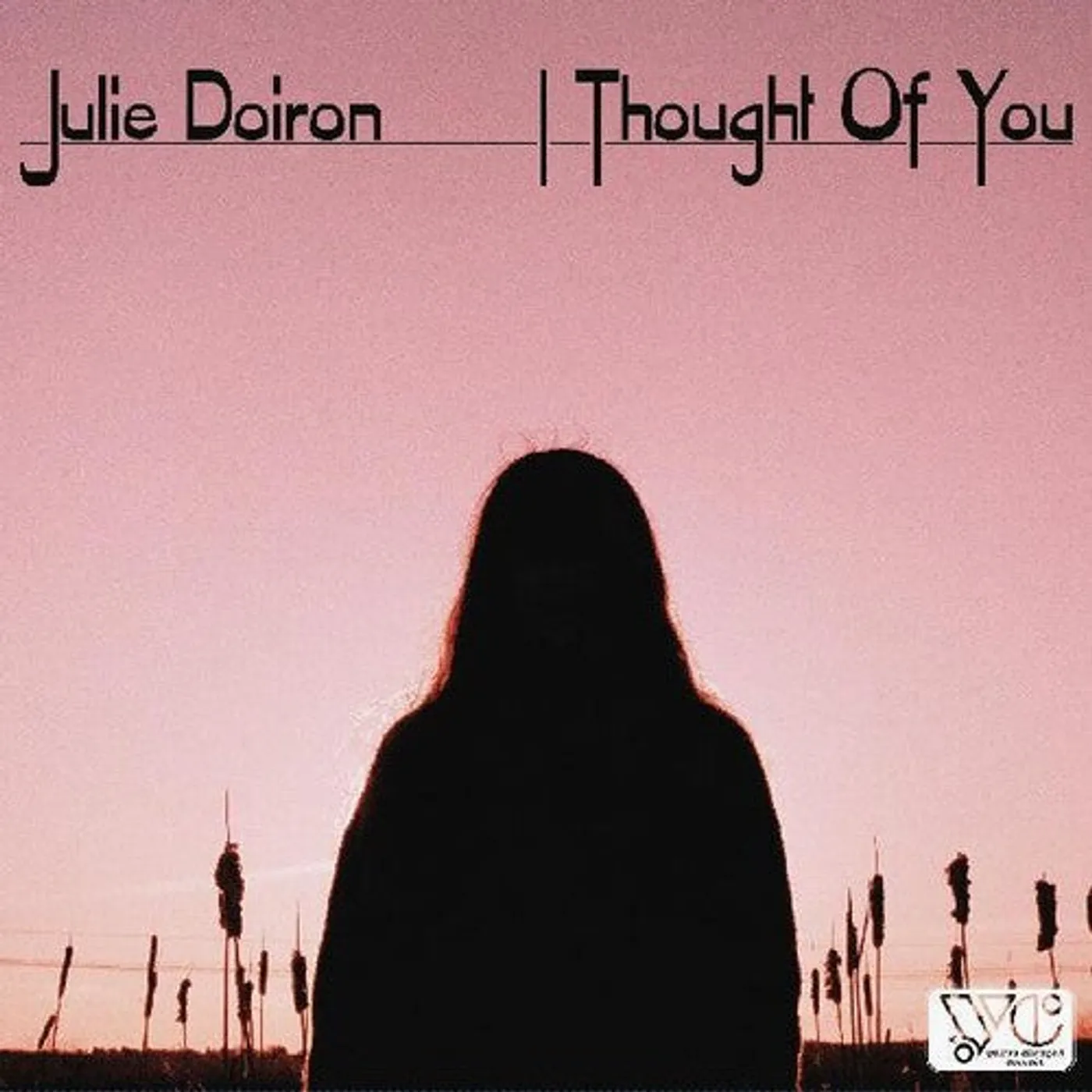 Julie Doiron LP Vinyl - I Thought Of You