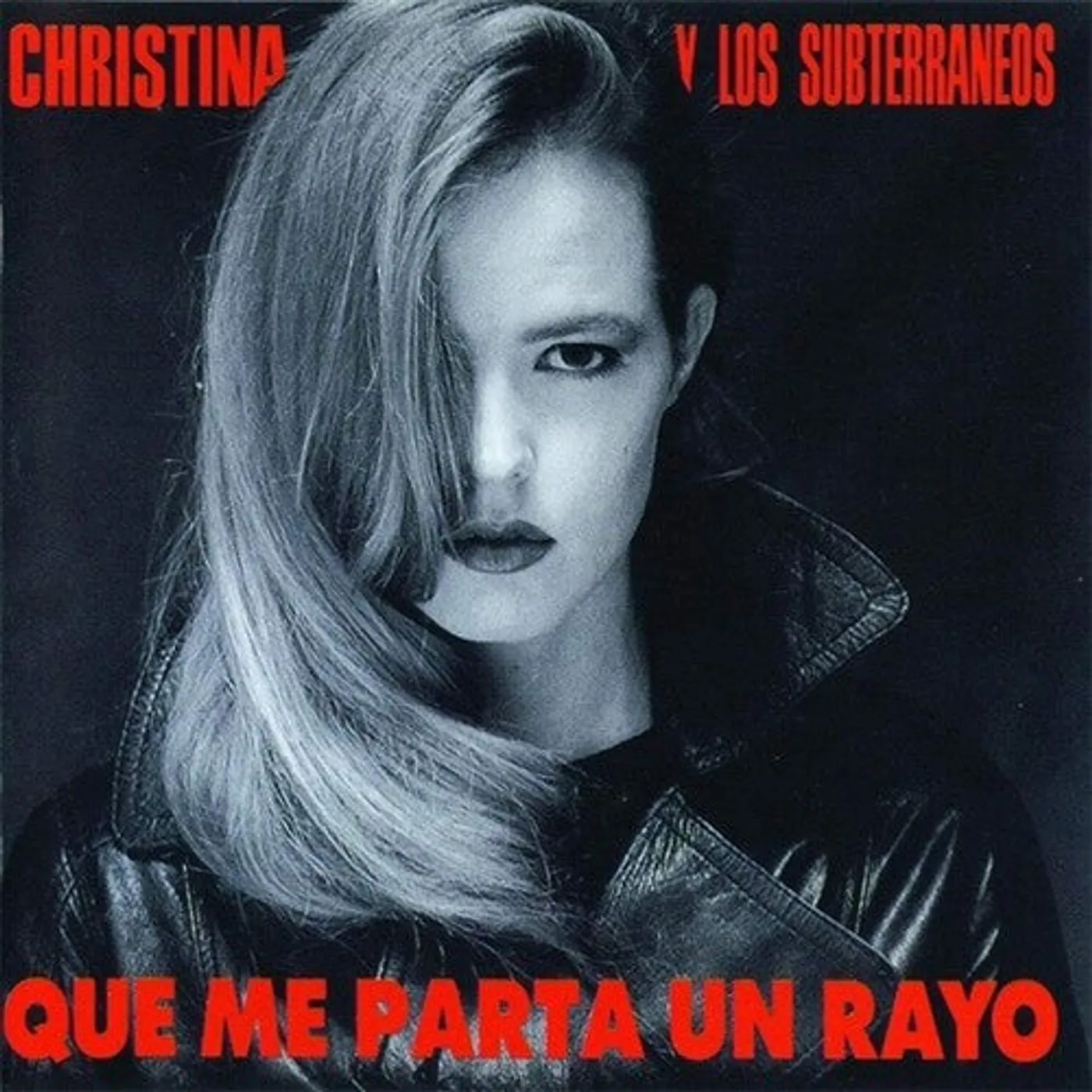 Christina Y Los Subterraneos LP Vinyl - Que Me Parta Un Rayo (Ofgv) (Spa)