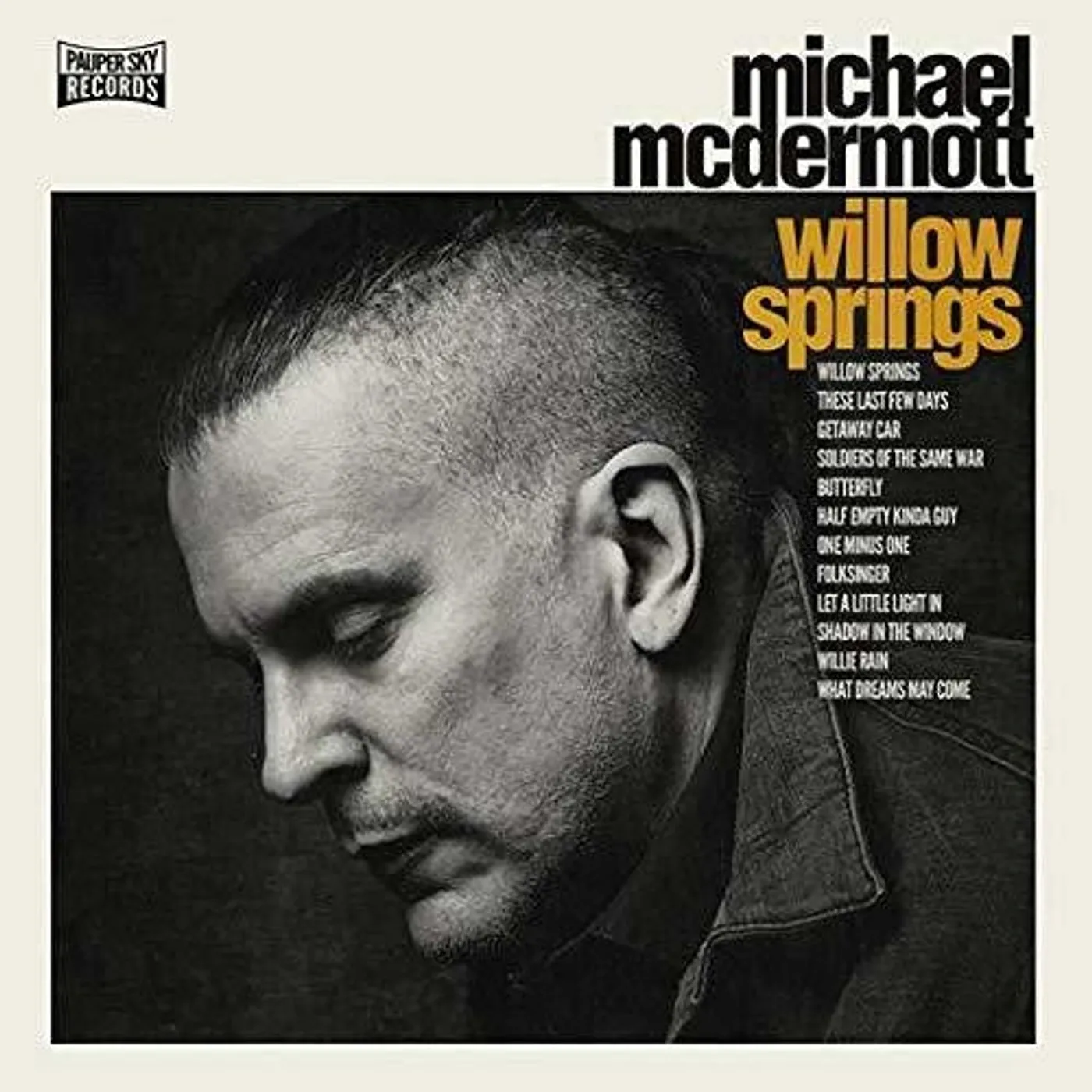 Michael Mcdermott LP Vinyl - Willow Springs / Out From Under (Gate Fold) (Ofv)