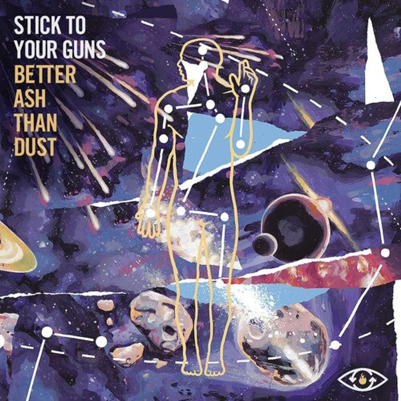 Stick To Your Guns LP Vinyl - Better Ash Than Dust