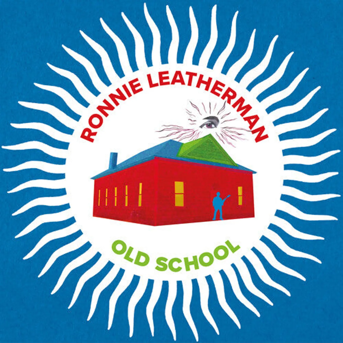 Ronnie Leatherman LP Vinyl - Ronnie Leatherman & Friends-Old School