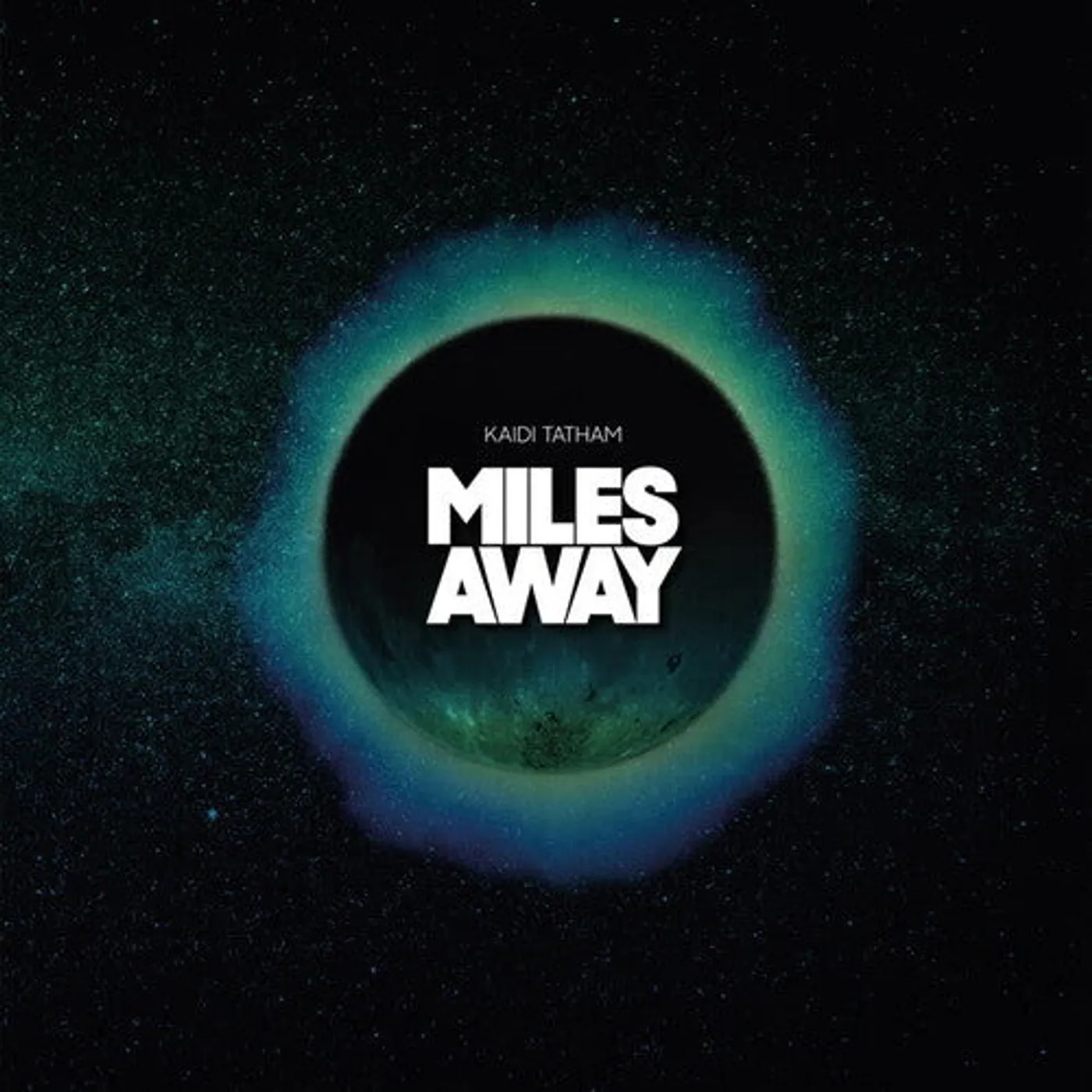 Kaidi Tatham LP Vinyl - Miles Away