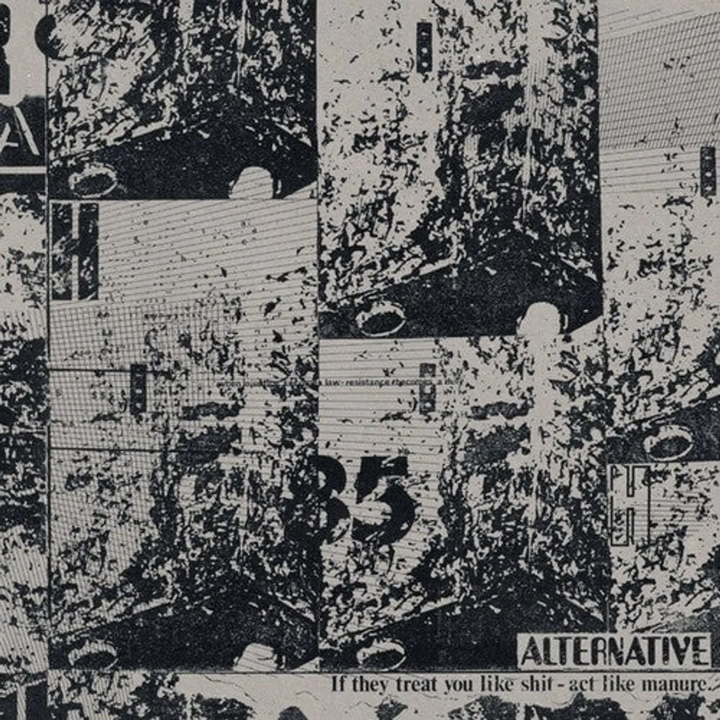 Alternative LP Vinyl - If They Treat You Like Shit - Act Like Manure