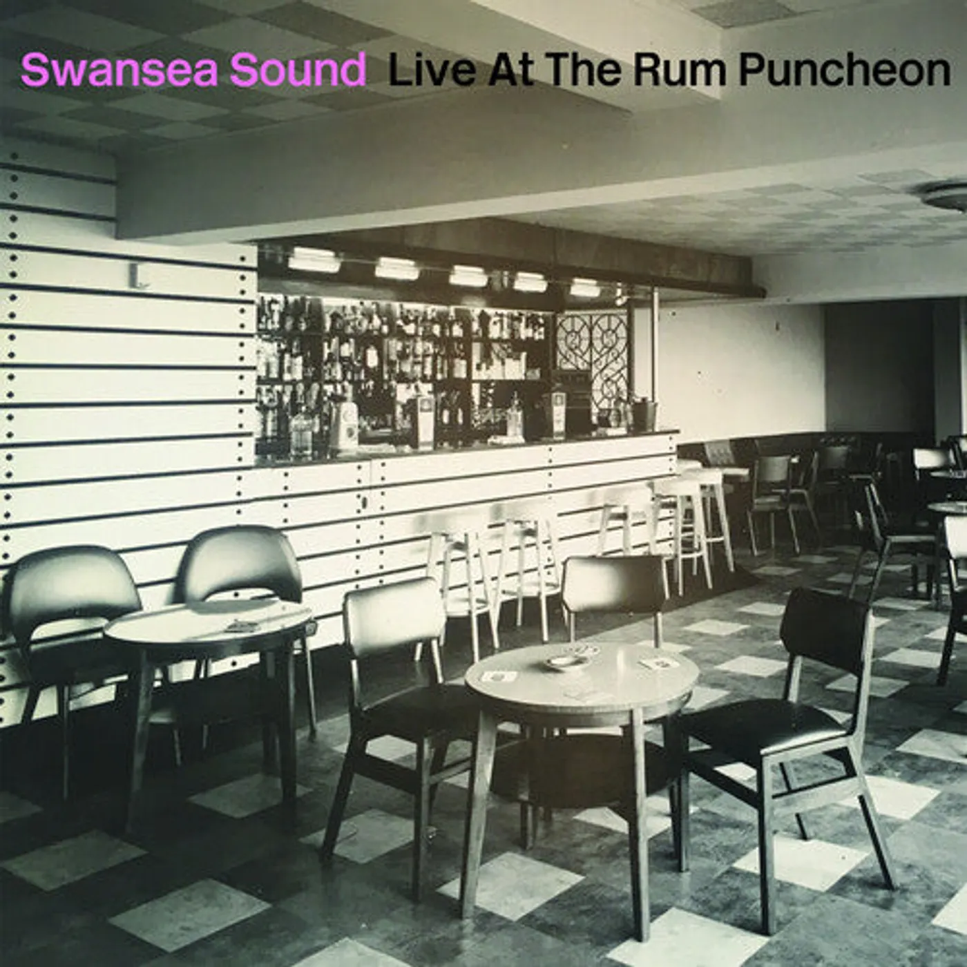 Swansea Sound LP Vinyl - Live At The Rum Puncheon