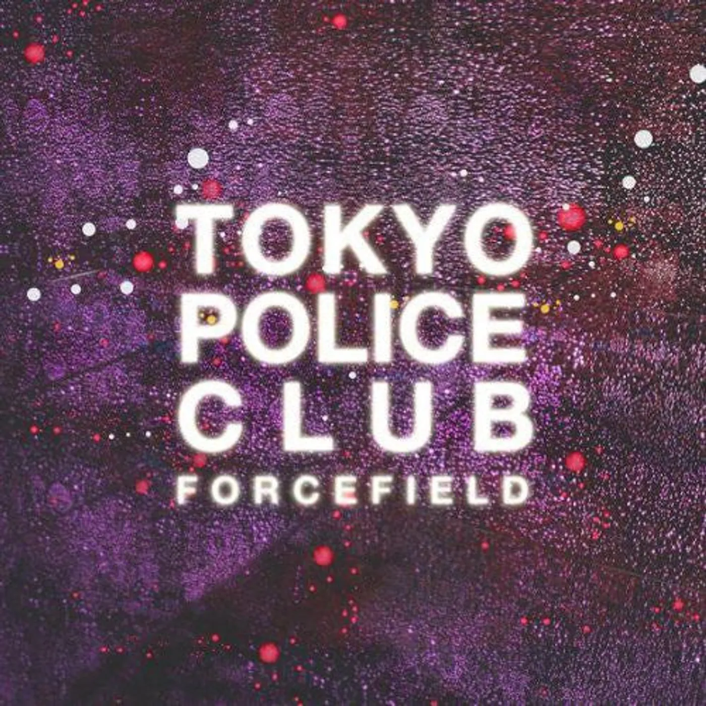 Tokyo Police Club LP Vinyl - Forcefield (Clear Vinyl) (Can)