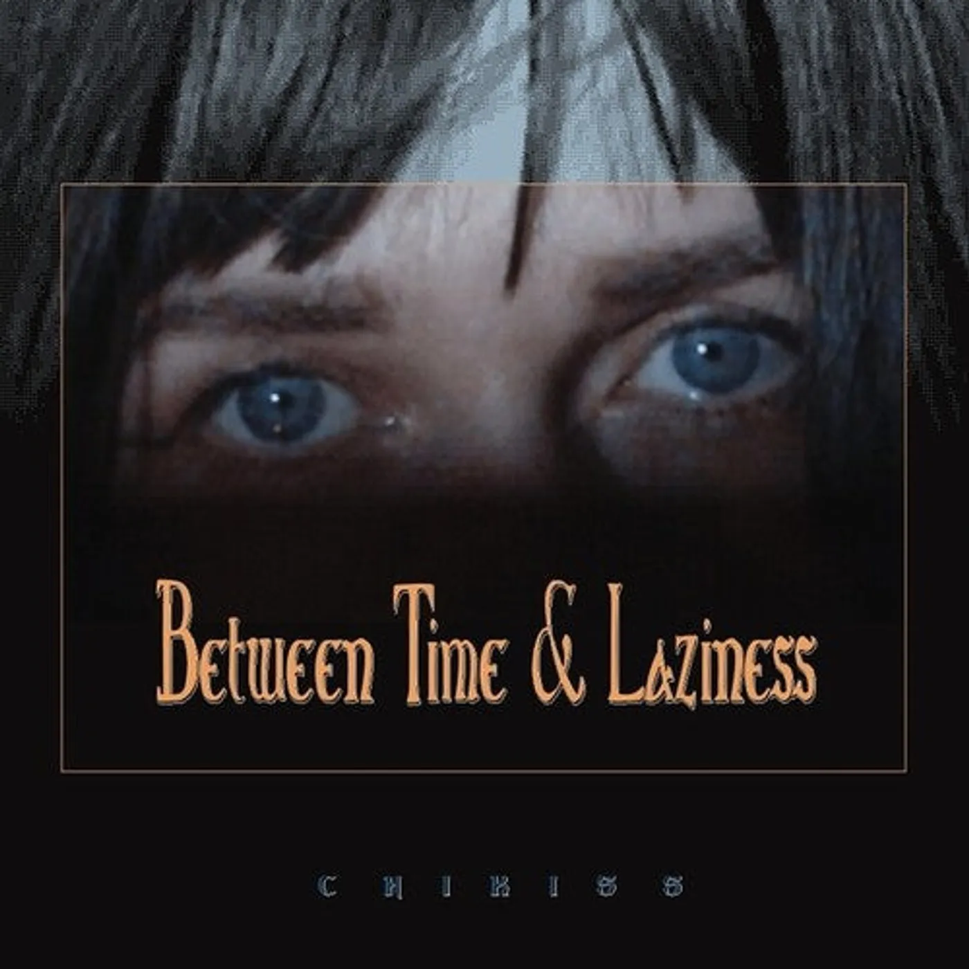 Chikiss LP Vinyl - Between Time & Laziness