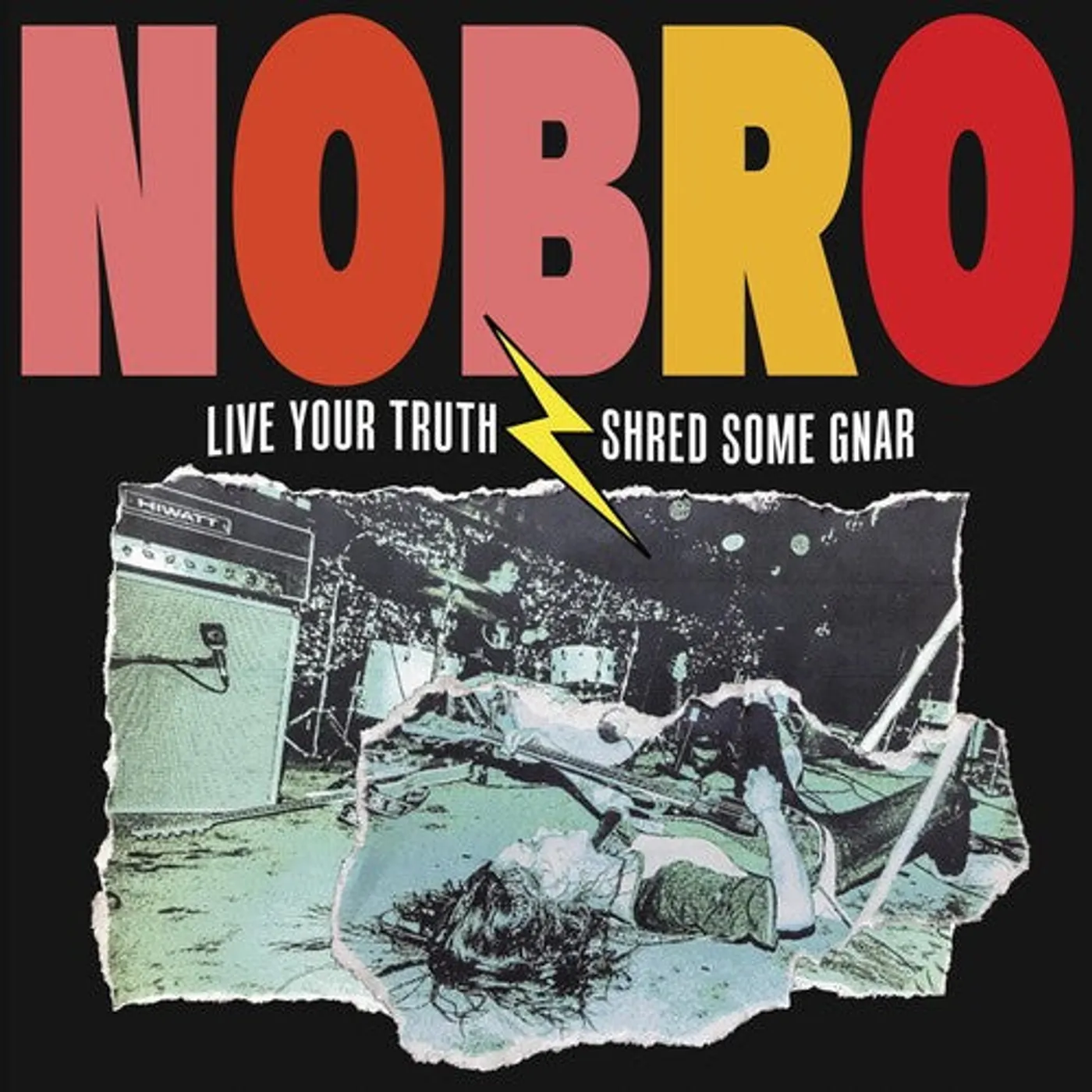Nobro LP Vinyl - Live Your Truth Shred Some Gnar