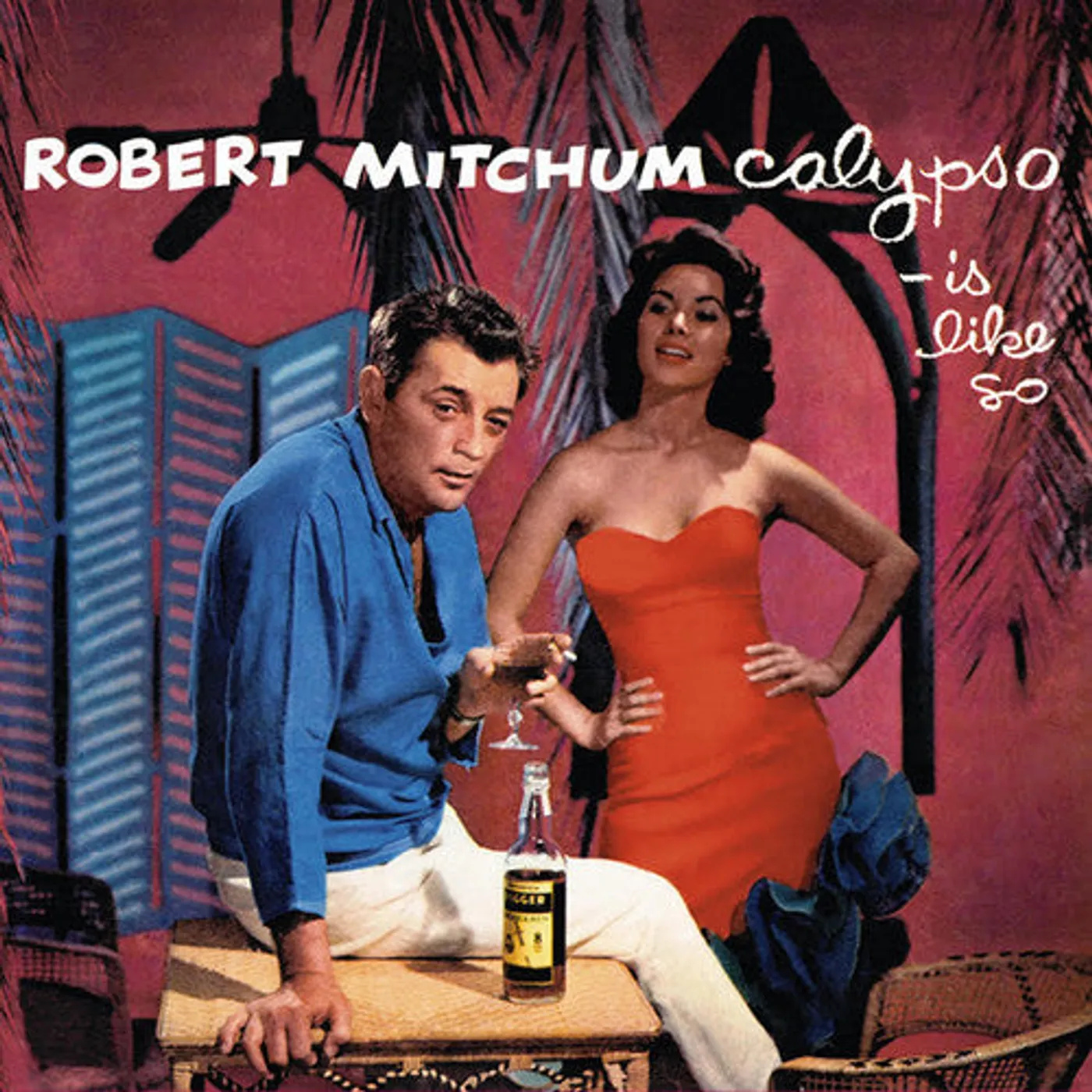 Robert Mitchum LP Vinyl - Calypso / Is Like So