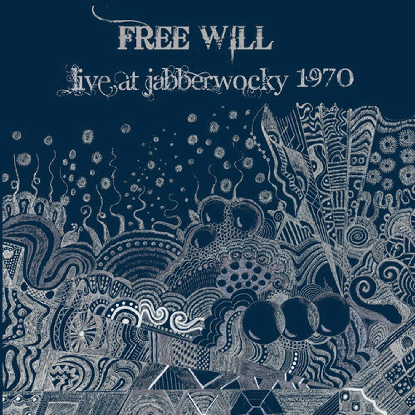Free Will LP Vinyl - Live At Jabberwooky 1970