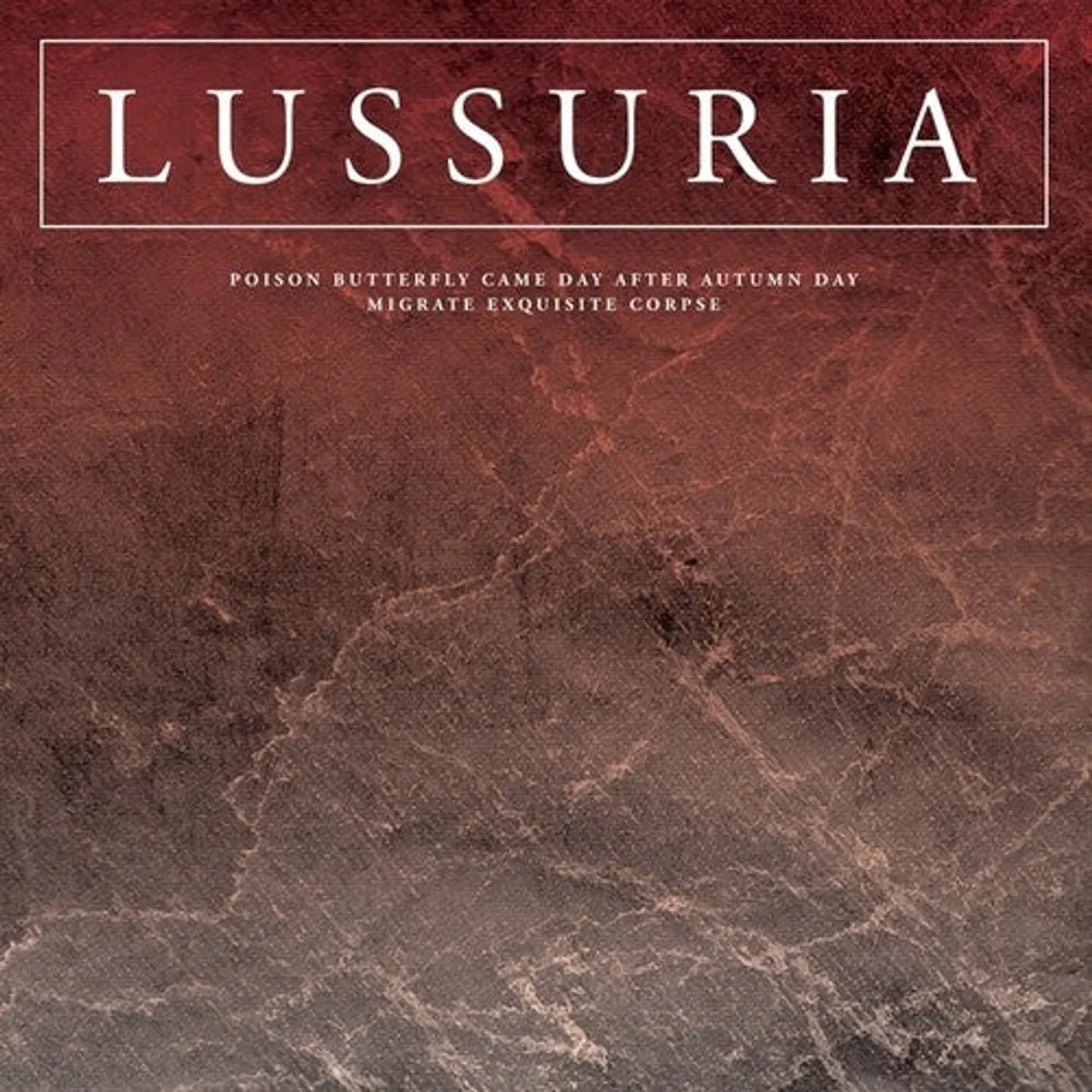 Lussuria LP Vinyl - Poison Butterfly Came Day After Autumn Day