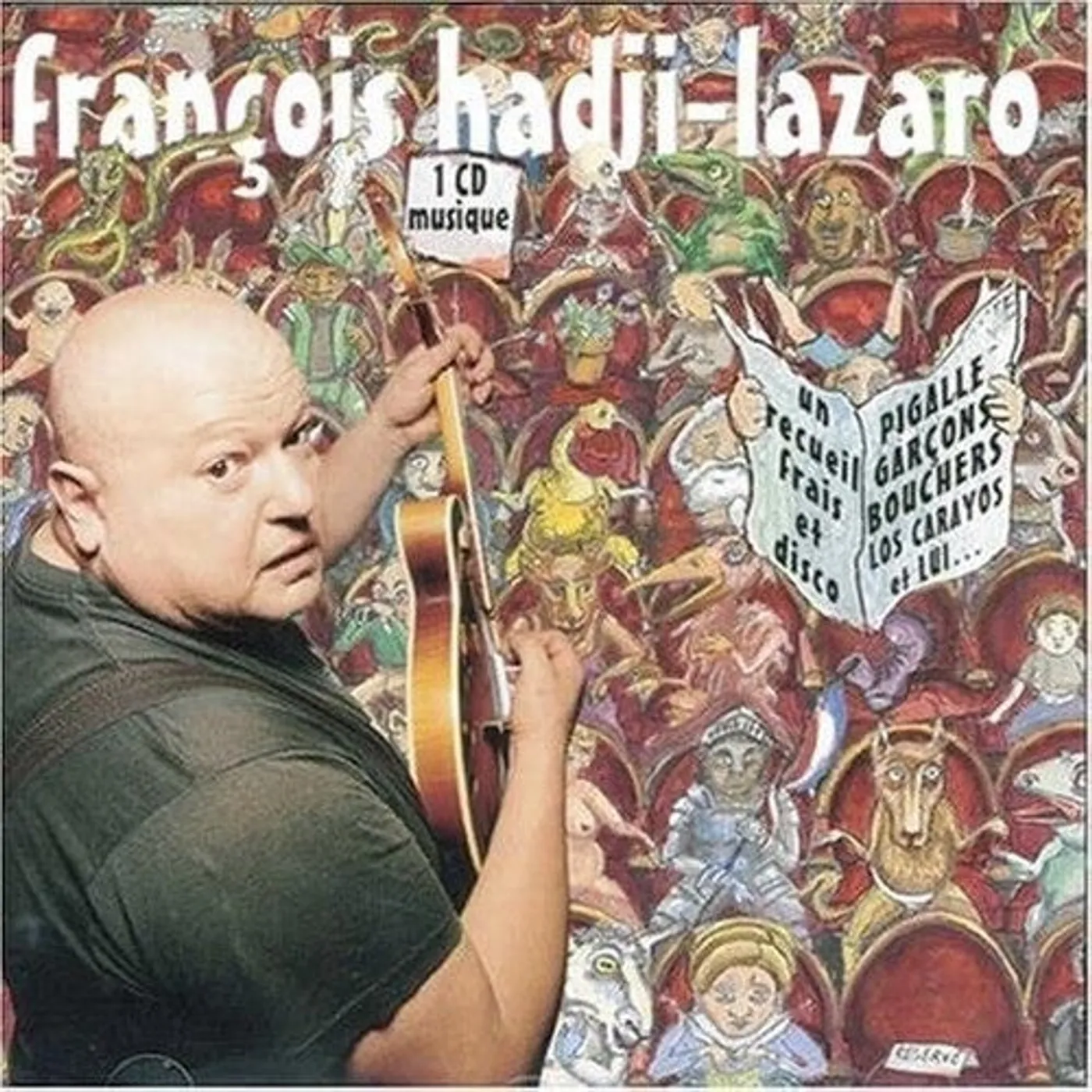 François Hadji-Lazaro LP Vinyl - Un Recueil Frais Et Disco (Reis)