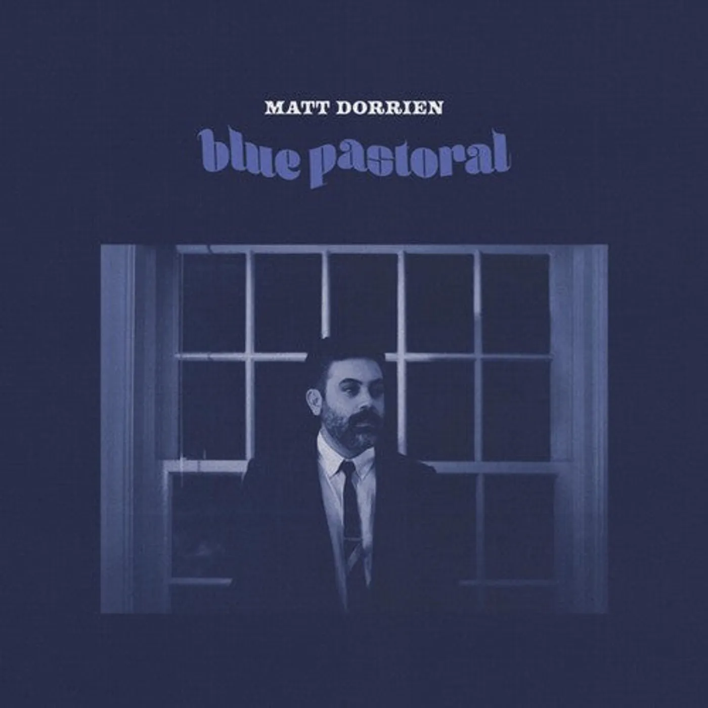 Matt Dorrien LP Vinyl - Blue Pastoral