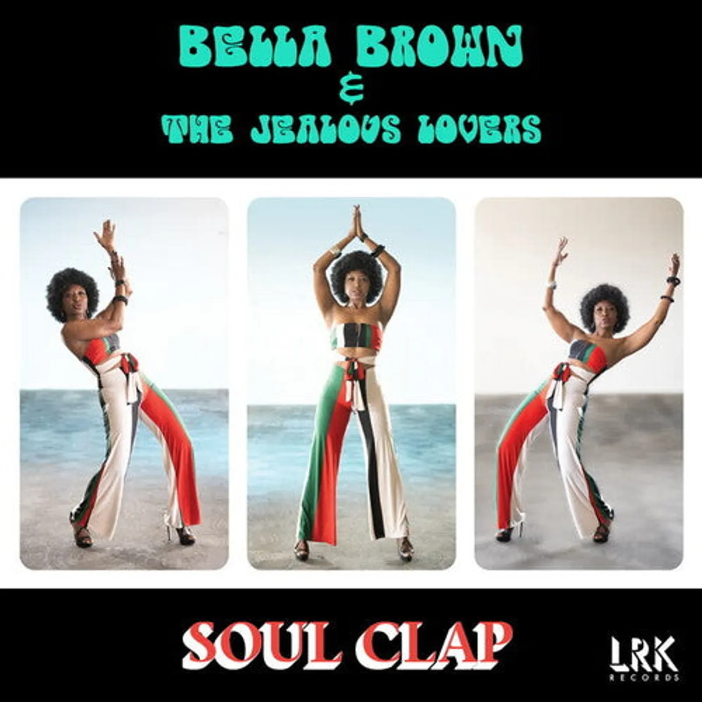 Bella Brown LP Vinyl - Soul Clap