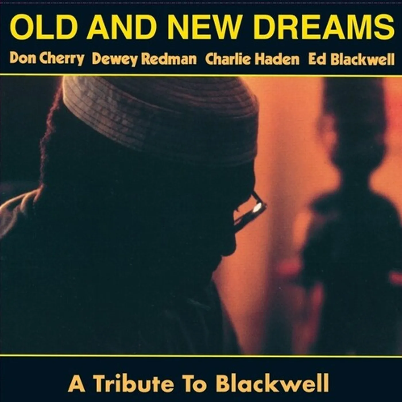 Old And New Dreams LP Vinyl - Tribute To Blackwell