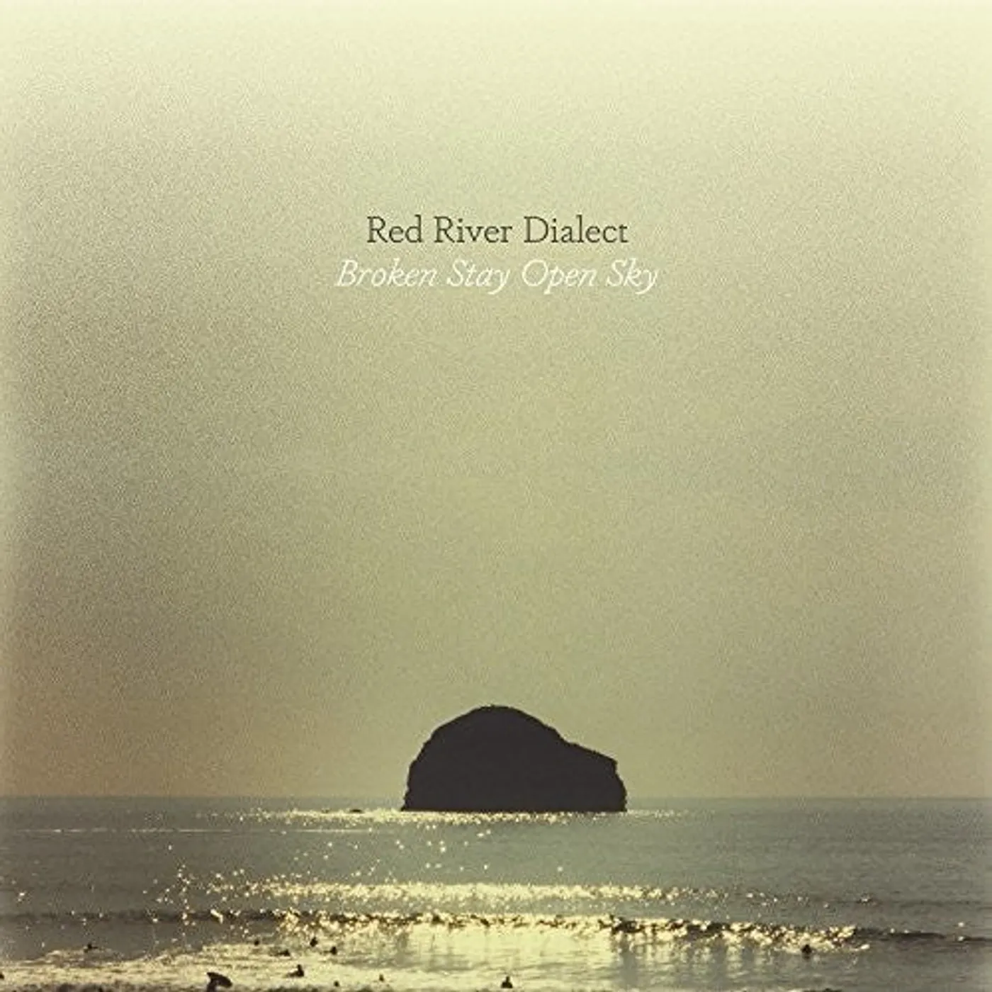 Red River Dialect LP Vinyl - Broken Stay Open Sky