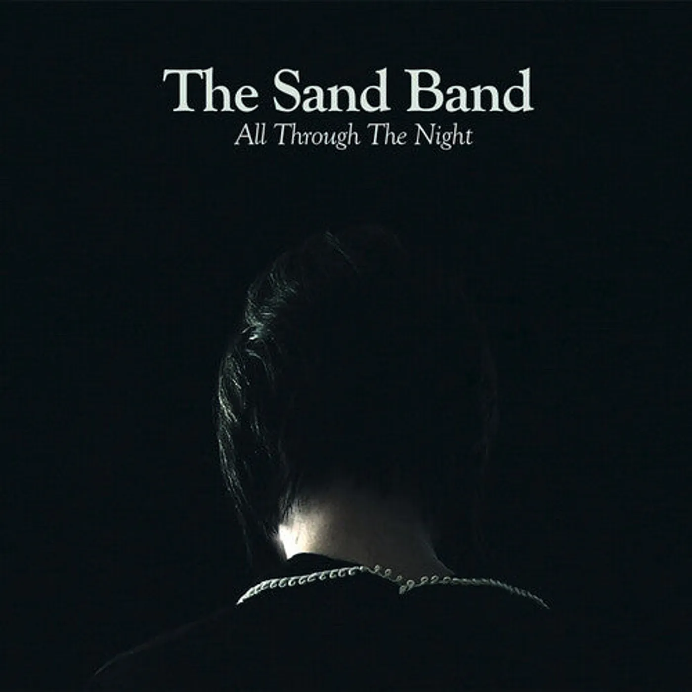 The Sand Band LP Vinyl - All Through The Night