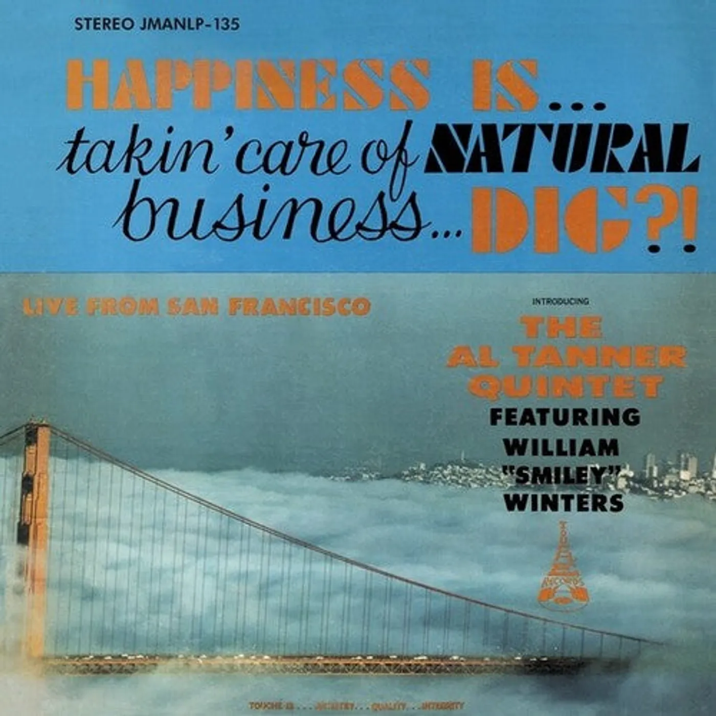 Al Tanner LP Vinyl - Happiness Is Takin' Care Of Natural Business Dig
